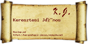 Keresztesi János névjegykártya